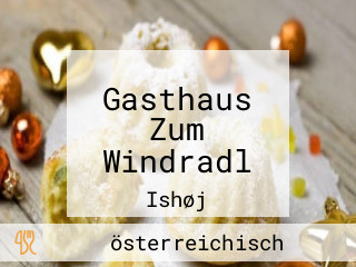 Gasthaus Zum Windradl