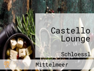 Castello Lounge