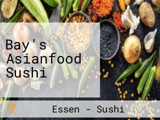 Bay's Asianfood Sushi