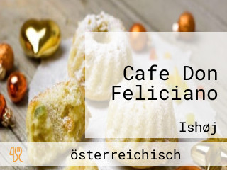 Cafe Don Feliciano