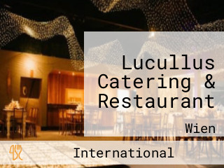 Lucullus Catering & Restaurant