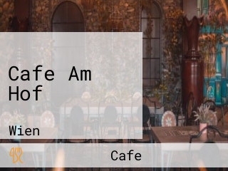 Cafe Am Hof