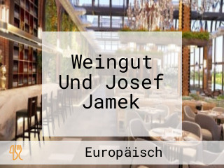 Weingut Und Josef Jamek