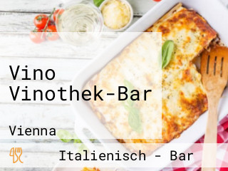 Vino Vinothek-Bar