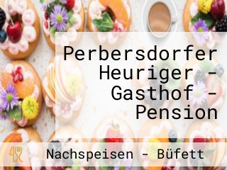 Perbersdorfer Heuriger - Gasthof - Pension