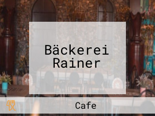 Bäckerei Rainer