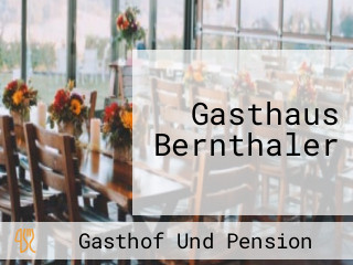 Gasthaus Bernthaler