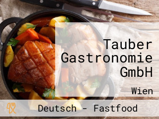 Tauber Gastronomie GmbH