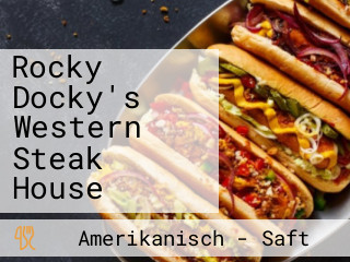 Rocky Docky's Western Steak House