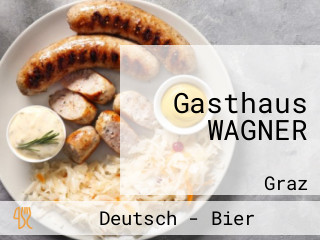 Gasthaus WAGNER