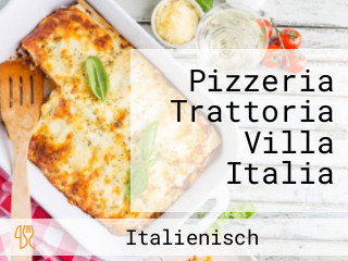 Pizzeria Trattoria Villa Italia