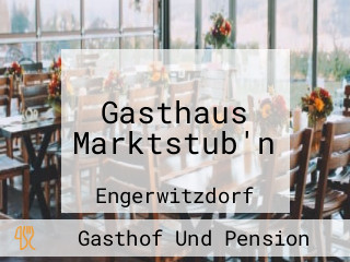 Gasthaus Marktstub'n