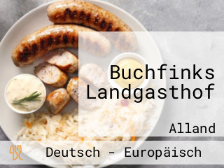 Buchfinks Landgasthof