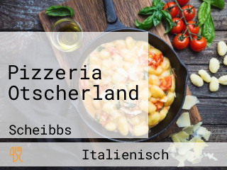 Pizzeria Otscherland