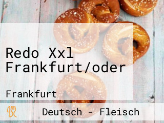 Redo Xxl Frankfurt/oder