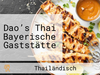 Dao’s Thai Bayerische Gaststätte