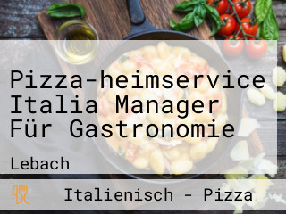 Pizza-heimservice Italia Manager Für Gastronomie