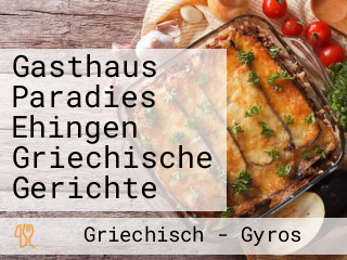 Gasthaus Paradies Ehingen Griechische Gerichte