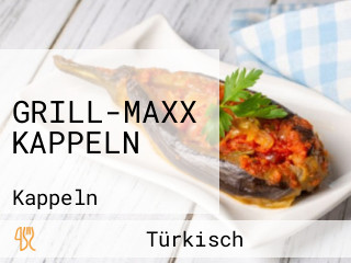 GRILL-MAXX KAPPELN