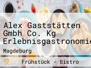 Alex Gaststätten Gmbh Co. Kg Erlebnisgastronomie