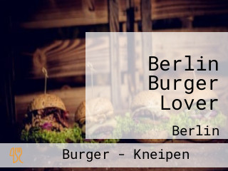 Berlin Burger Lover