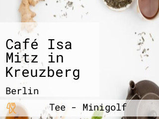 Café Isa Mitz in Kreuzberg