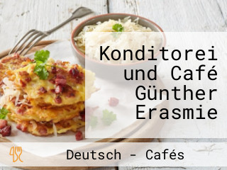 Konditorei und Café Günther Erasmie