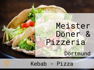 Meister Döner & Pizzeria 