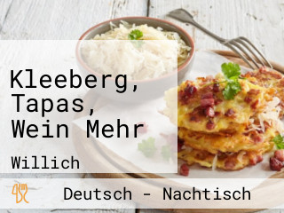 Kleeberg, Tapas, Wein Mehr
