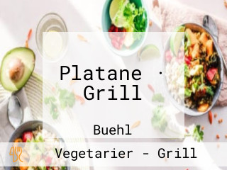 Platane · Grill