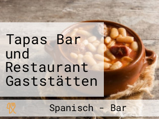 Tapas Bar und Restaurant Gaststätten und Restaurants