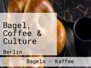 Bagel, Coffee & Culture