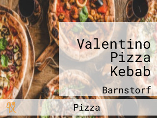 Valentino Pizza Kebab