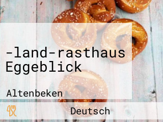 -land-rasthaus Eggeblick