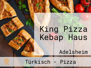 King Pizza Kebap Haus