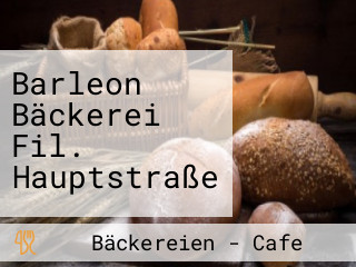 Barleon Bäckerei Fil. Hauptstraße