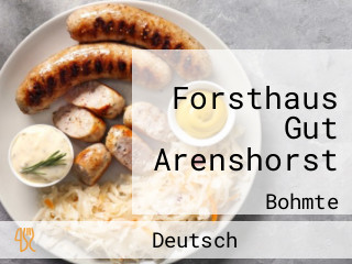 Forsthaus Gut Arenshorst