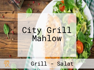 City Grill Mahlow