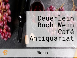 Deuerlein Buch Wein Café Antiquariat