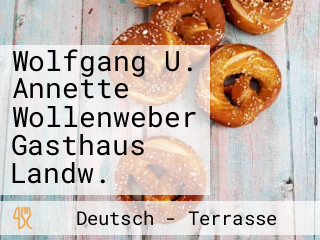 Wolfgang U. Annette Wollenweber Gasthaus Landw.