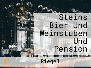 Steins Bier Und Weinstuben Und Pension