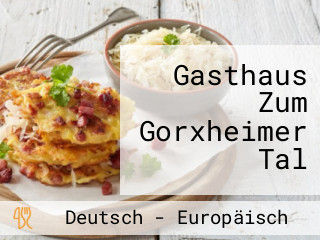 Gasthaus Zum Gorxheimer Tal