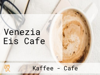 Venezia Eis Cafe