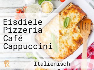 Eisdiele Pizzeria Café Cappuccini