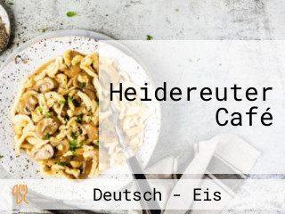 Heidereuter Café