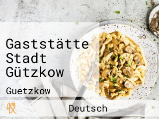 Gaststätte Stadt Gützkow