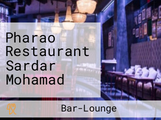 Pharao Restaurant Sardar Mohamad