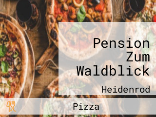 Pension Zum Waldblick