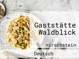 Gaststätte Waldblick