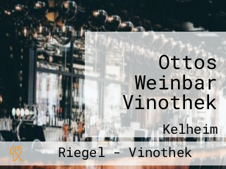 Ottos Weinbar Vinothek